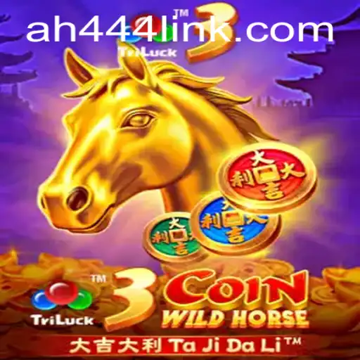 The Exciting World of 3CoinWildHorse: Dive into the Adventure with AH444