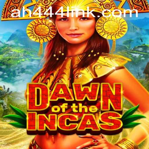DawnoftheIncas: A Journey Through Time with AH444