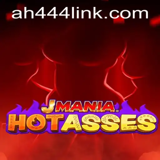 Discover the Thrills of JManiaHotAsses: An In-Depth Look Into the Game AH444