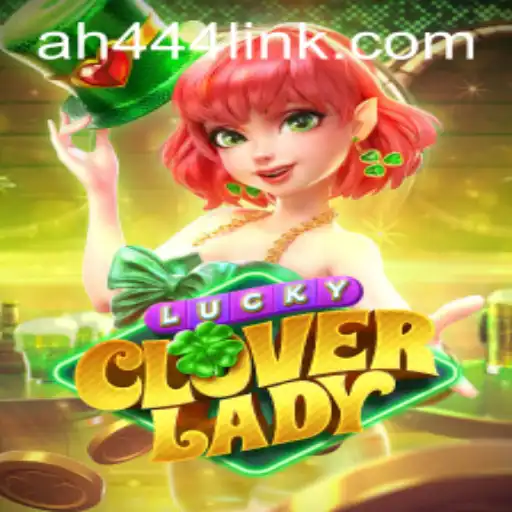 Discover the Magic of 'LuckyCloverLady': A Modern Gaming Experience