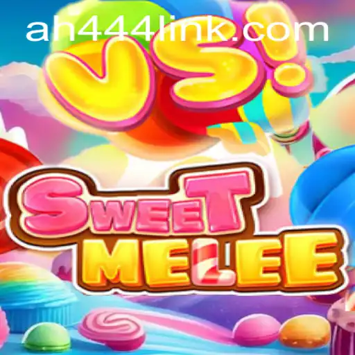 Unleashing the Exciting World of SweetMelee: A Dive into AH444
